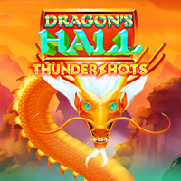 Dragons Hall: Thundershots