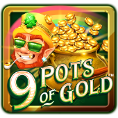 9 Pots of Gold
