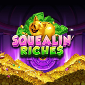 Squealin' Riches